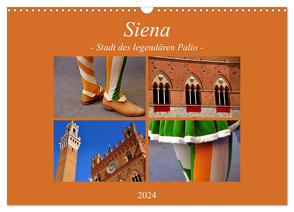 Siena – Stadt des legendären Palio (Wandkalender 2024 DIN A3 quer), CALVENDO Monatskalender von Thauwald,  Pia