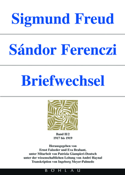 Sigmund Freud – Sándor Ferenczi. Briefwechsel von Falzeder,  Ernst