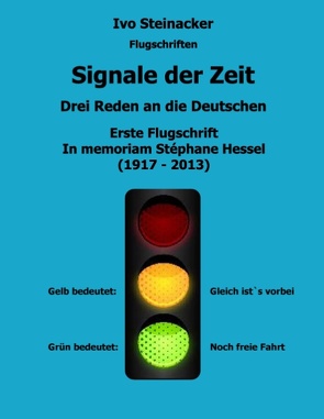 Signale der Zeit – Flugschrift 1 von Steinacker,  Ivo