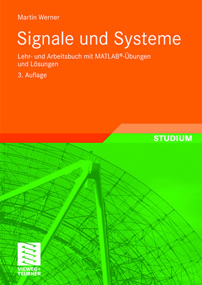 Signale und Systeme von Werner,  Martin