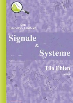 Signale und Systeme von Ehlen,  Tilo