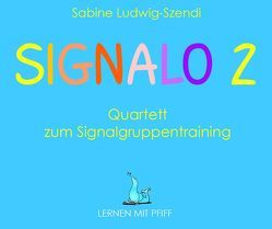 Signalo 2 von Ludwig-Szendi,  Sabine