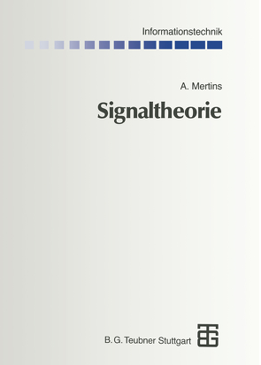 Signaltheorie von Mertins,  Alfred