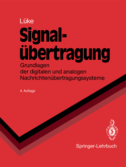 Signalübertragung von Lüke,  Hans Dieter, Ohm,  Jens