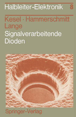 Signalverarbeitende Dioden von Hammerschmitt,  J., Kesel,  G., Lange,  E.