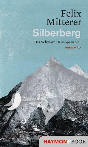 Silberberg von Mitterer,  Felix