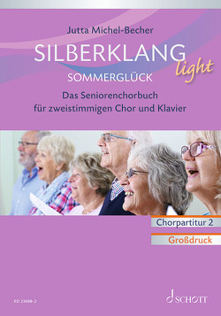 Silberklang light: Sommerglück von Michel-Becher,  Jutta