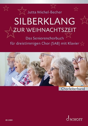 Silberklang zur Weihnachtszeit von Michel-Becher,  Jutta