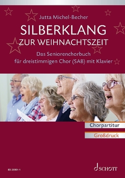 Silberklang zur Weihnachtszeit von Michel-Becher,  Jutta