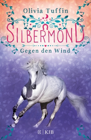 Silbermond: Gegen den Wind von Tuffin,  Olivia, Viebig,  Angelika Eisold