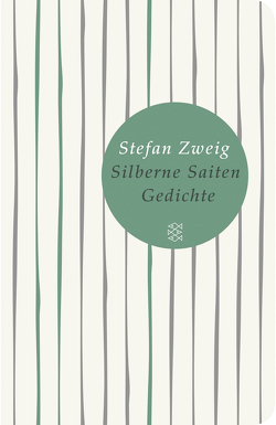 Silberne Saiten von Zweig,  Stefan
