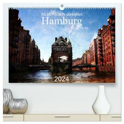 Silberstein porträtiert Hamburg (hochwertiger Premium Wandkalender 2024 DIN A2 quer), Kunstdruck in Hochglanz von Silberstein,  Reiner