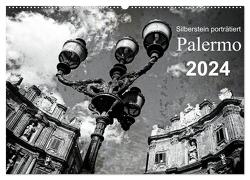 Silberstein porträtiert Palermo (Wandkalender 2024 DIN A2 quer), CALVENDO Monatskalender von Silberstein,  Reiner