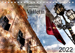 Silberstein porträtiert Valletta (Tischkalender 2022 DIN A5 quer) von Silberstein,  Reiner