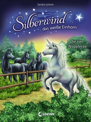 Silberwind, das weiße Einhorn (Band 3) – Die vier Wildpferde von Grimm,  Sandra