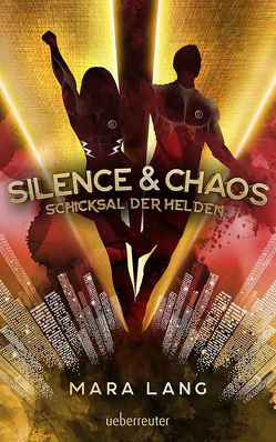 Silence & Chaos von Lang,  Mara