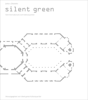 Silent Green von silent green, Zitzewitz,  Jutta