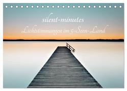 silent minutes – Lichtstimmungen im 5-Seen-Land (Tischkalender 2024 DIN A5 quer), CALVENDO Monatskalender von Freytag,  Robert