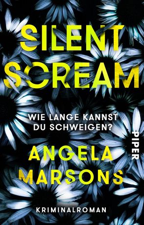 Silent Scream – Wie lange kannst du schweigen? von Marsons,  Angela, Willems,  Elvira