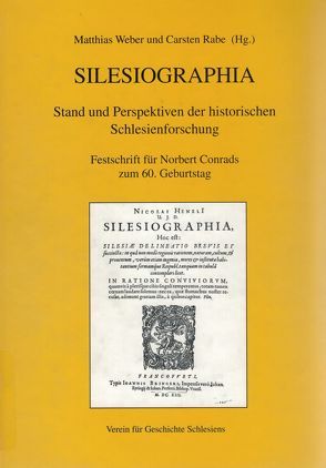 Silesiographia von Rabe,  Carsten, Weber,  Matthias