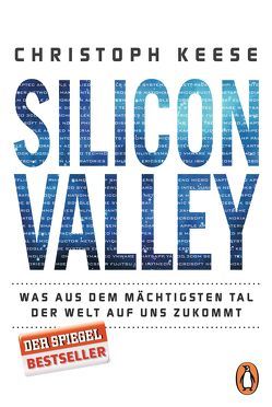 Silicon Valley von Keese,  Christoph