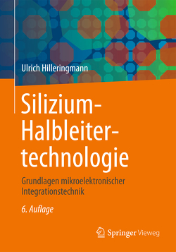 Silizium-Halbleitertechnologie von Hilleringmann,  Ulrich
