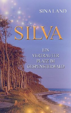 Silva von Land,  Sina