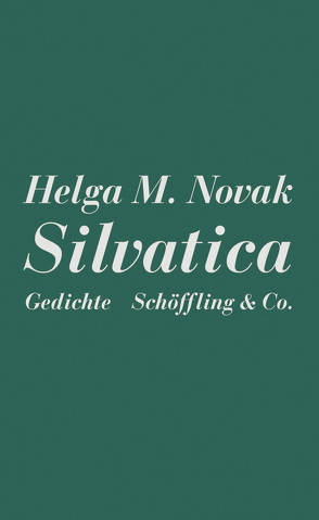 Silvatica von Novak,  Helga M.