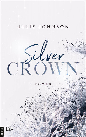 Silver Crown – Forbidden Royals von Johnson,  Julie