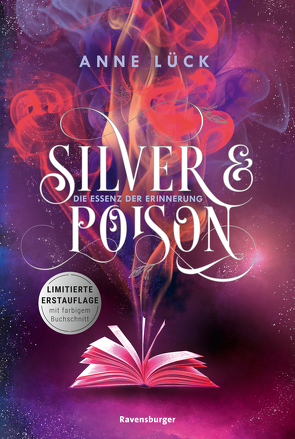 Silver & Poison, Band 2: Die Essenz der Erinnerung (Die Fortsetzung des SPIEGEL-Bestsellers) von Lück,  Anne, Zero Werbeagentur GmbH