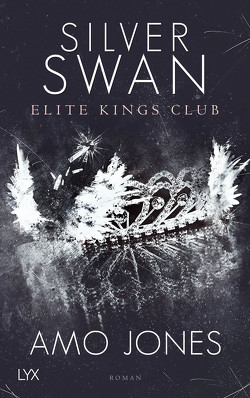 Silver Swan – Elite Kings Club von Jones,  Amo, Stepenitz,  Karla