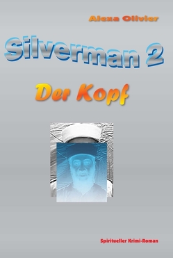 Silverman 2 von Olivier,  Alexa