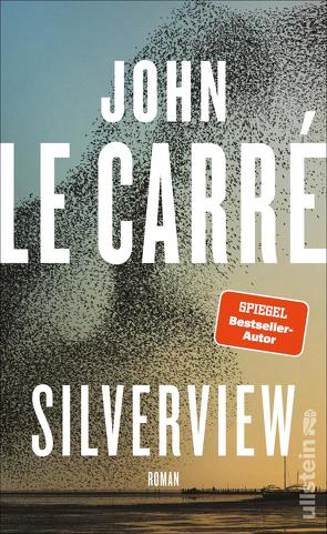 Silverview von le Carré,  John, Torberg,  Peter