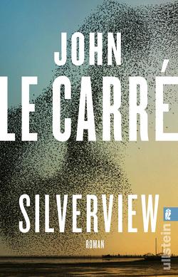Silverview von le Carré,  John, Torberg,  Peter
