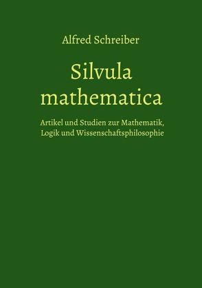 Silvula mathematica von Schreiber,  Alfred