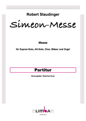 Simeon-Messe von Auer,  Eberhard, Staudinger,  Robert