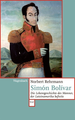 Simón Bolívar von Rehrmann,  Norbert
