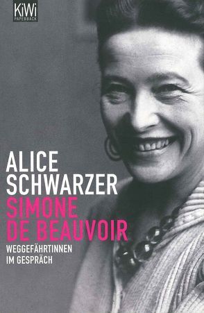 Simone de Beauvoir von Schwarzer,  Alice