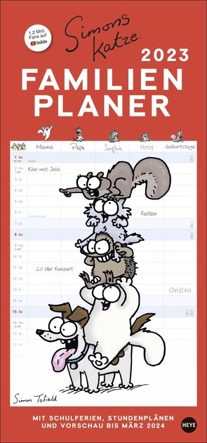 Simons Katze Familienplaner 2023. Familienkalender mit 5 Spalten. Humorvoll illustrierter Familien-Wandkalender mit Schulferien und Stundenplänen. von Heye, Tofield,  Simon