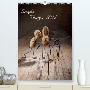Simple Things 2022 (Premium, hochwertiger DIN A2 Wandkalender 2022, Kunstdruck in Hochglanz) von Schwarz,  Nailia