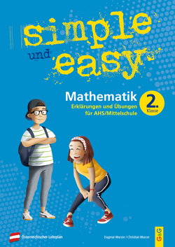 simple und easy Mathematik 2 von Holzmann,  Herwig, Wurzer,  Christian, Wurzer,  Dagmar