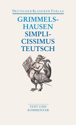 Simplicissimus Teutsch von Breuer,  Dieter, Grimmelshausen,  Hans Jacob Christoffel von