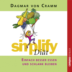 Simplify Diät von Bartel,  Elmar, Cramm,  Dagmar von, von Cramm,  Dagmar