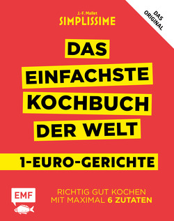 Simplissime – Das einfachste Kochbuch der Welt: 1-Euro-Gerichte von Mallet,  Jean-Francois