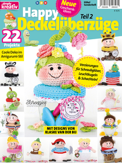 Simply Kreativ – Happy Deckelüberzüge Teil 2 von van der Bij,  Klaske