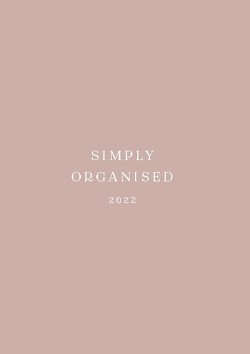 SIMPLY ORGANISED 2022 – premium rosé von Walbracht,  Lina Marie