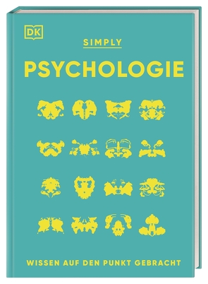 SIMPLY. Psychologie von Lazyan,  Merrin, Parker,  Steve, Sidhu,  Nancy Sachar, Sieck,  Annerose, Szudek,  Andrew, Uwannah,  Victoria, Weeks,  Marcus