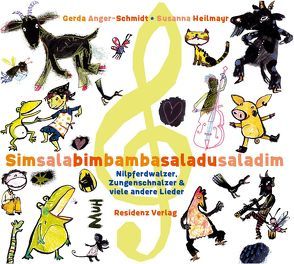 Simsalabim Bamba Saladu Saladim – Doppel-CD zum Buch von Anger-Schmidt,  Gerda, Habinger,  Renate, Heilmayr,  Susanna