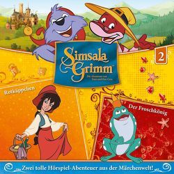 SimsalaGrimm – CD / 02: Rotkäppchen / Der Froschkönig von Mädel,  Michael, Pistek,  Pierre, Sahling,  Karsten, Schnitzler,  Harry, Trommer,  Ralph