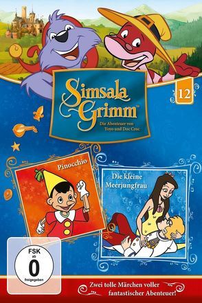 SimsalaGrimm – DVD / 12: Pinocchio / Die kleine Meerjungfrau von Busch,  Jens, Cosca,  Arnel, Gassmann,  Philip, Prediger,  Armin, Schnitzler,  Harry, Thorisson,  Marteinn, u.a.